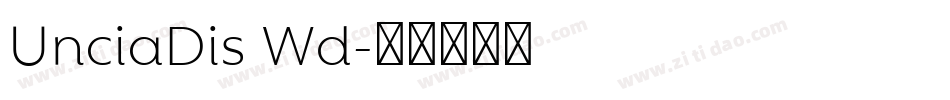 UnciaDis Wd字体转换